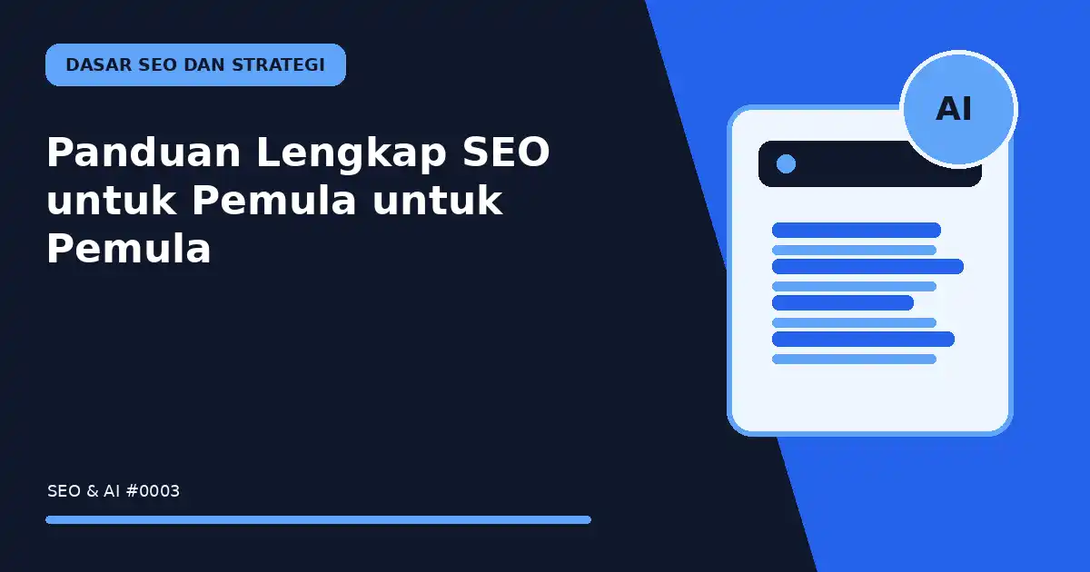 Panduan Lengkap SEO untuk Pemula untuk Pemula