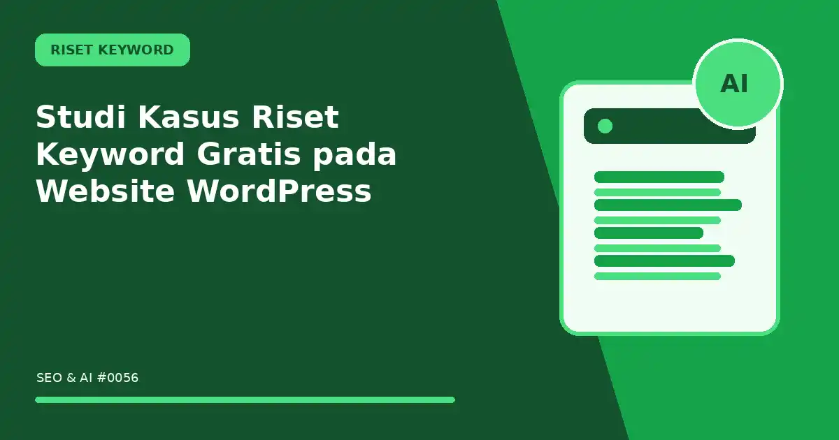 Studi Kasus Riset Keyword Gratis pada Website WordPress