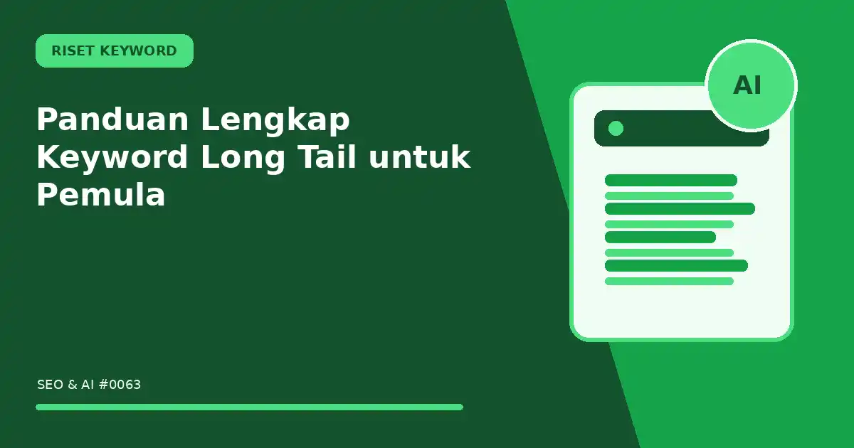 Panduan Lengkap Keyword Long Tail untuk Pemula