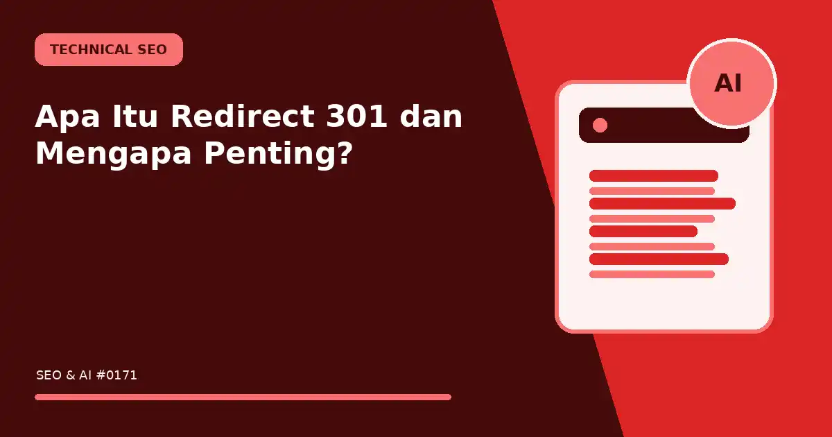 Apa Itu Redirect 301 dan Mengapa Penting?