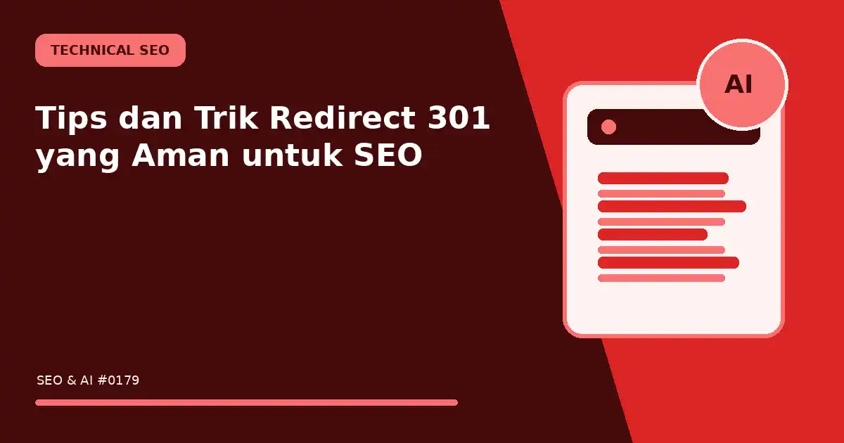 Tips dan Trik Redirect 301 yang Aman untuk SEO