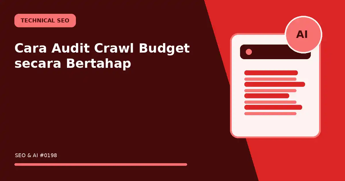 cara audit crawl budget secara bertahap