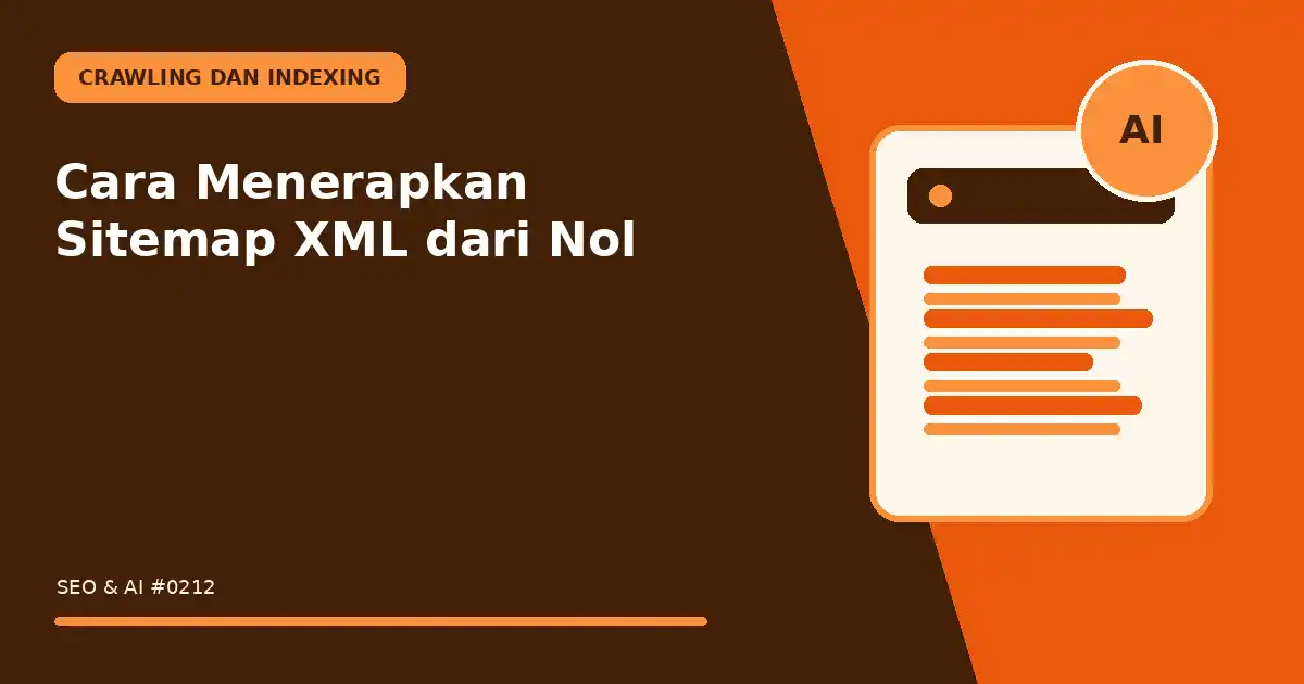 Cara Menerapkan Sitemap XML dari Nol