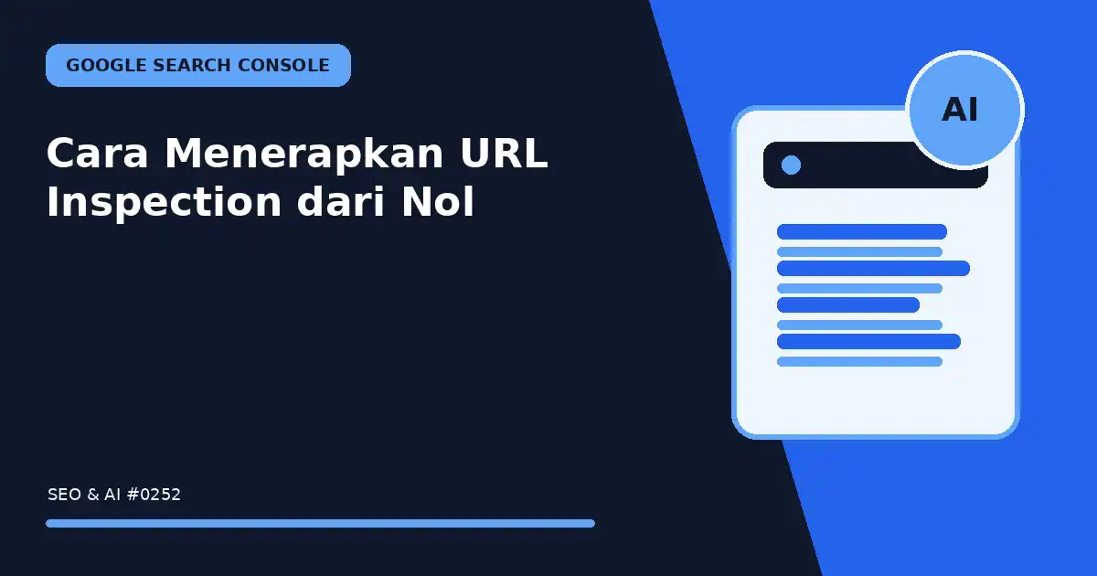 cara menerapkan url inspection dari nol