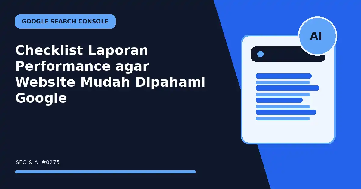 Checklist Laporan Performance agar Website Mudah Dipahami Google