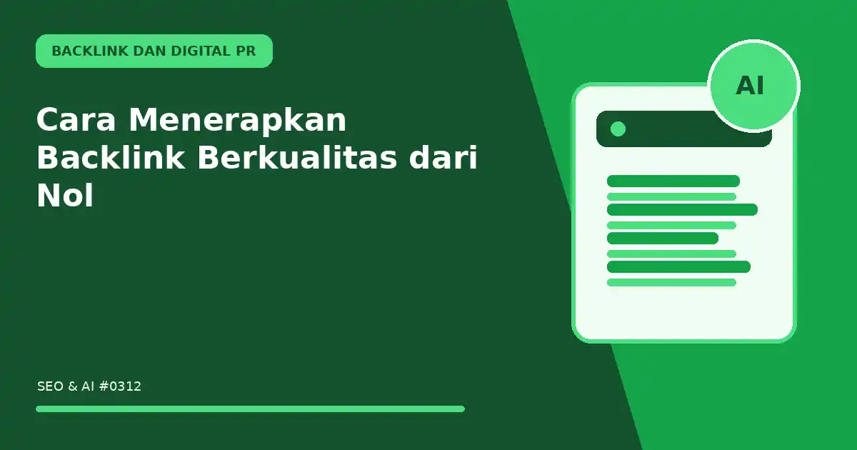 Cara Menerapkan Backlink Berkualitas dari Nol