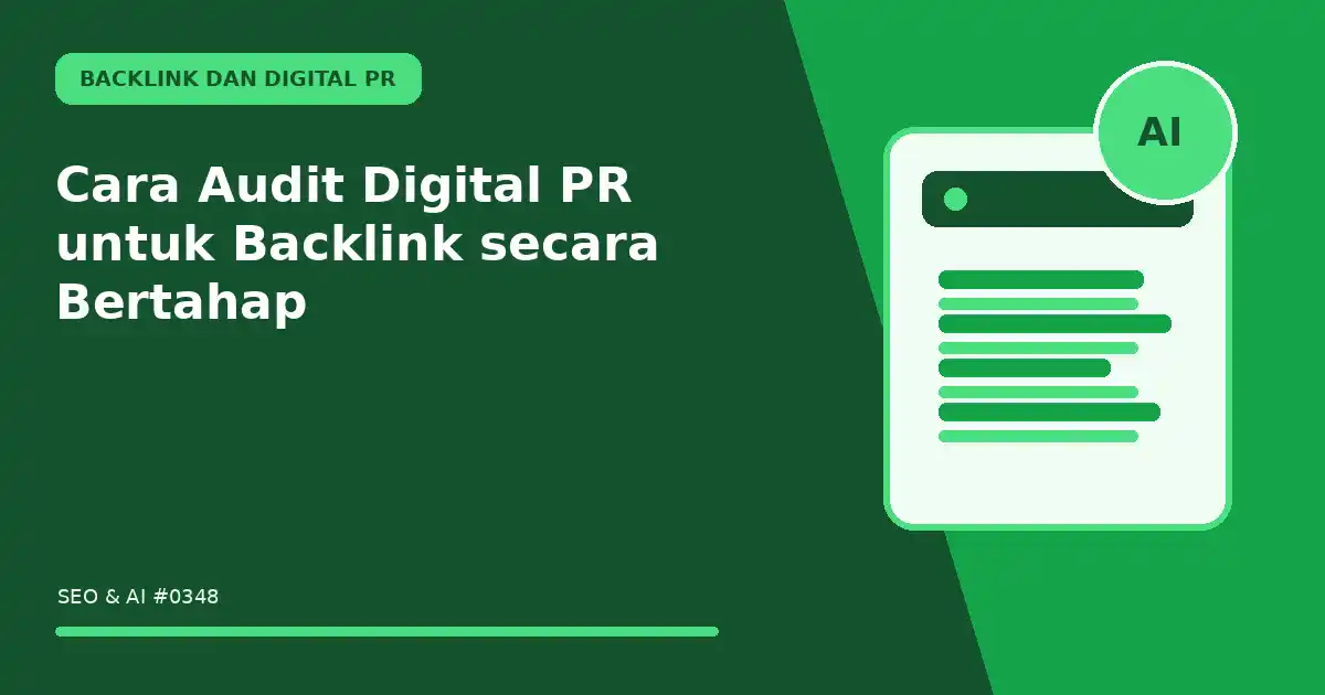 Cara Audit Digital PR untuk Backlink secara Bertahap