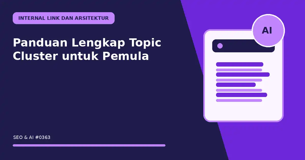 Panduan Lengkap Topic Cluster untuk Pemula