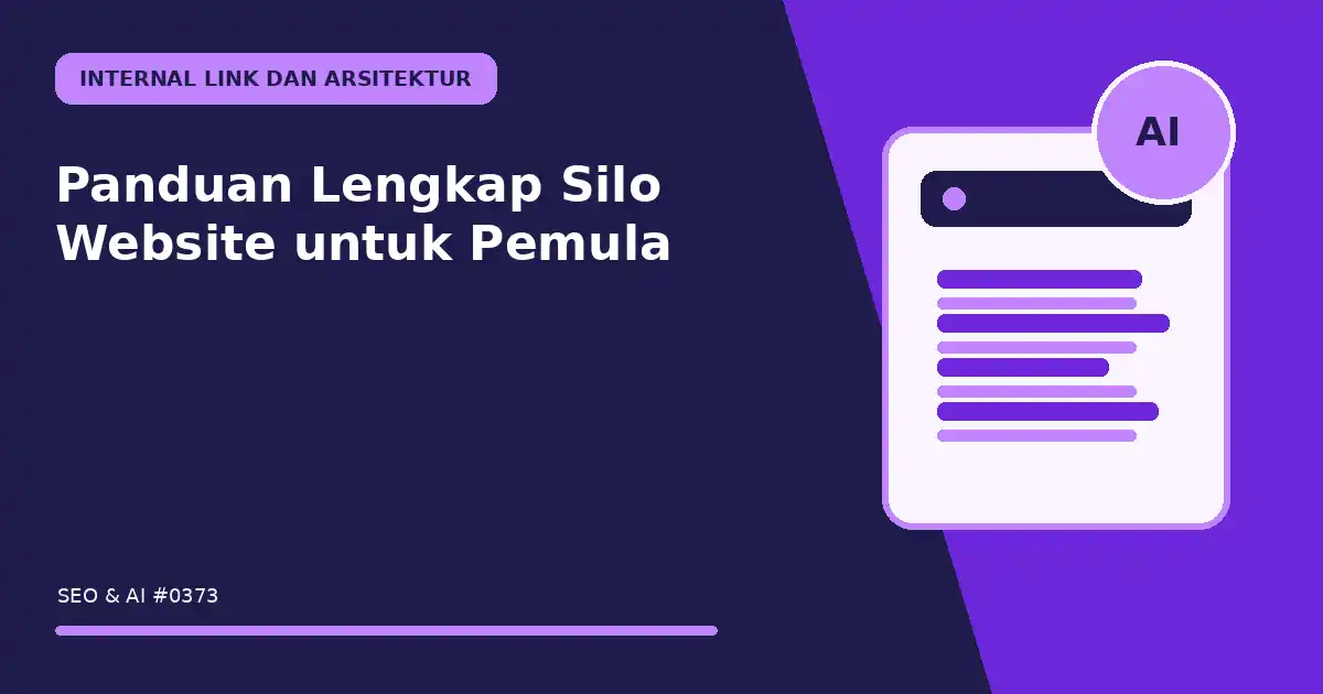 Panduan Lengkap Silo Website untuk Pemula
