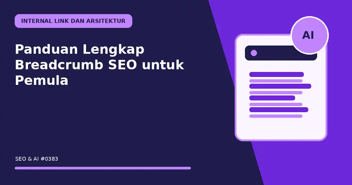 Panduan Lengkap Breadcrumb SEO untuk Pemula