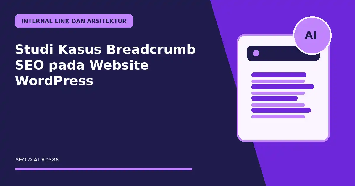 Studi Kasus Breadcrumb SEO pada Website WordPress