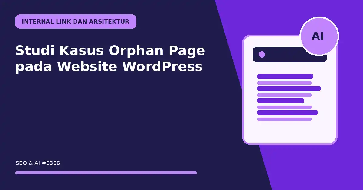 Studi Kasus Orphan Page pada Website WordPress