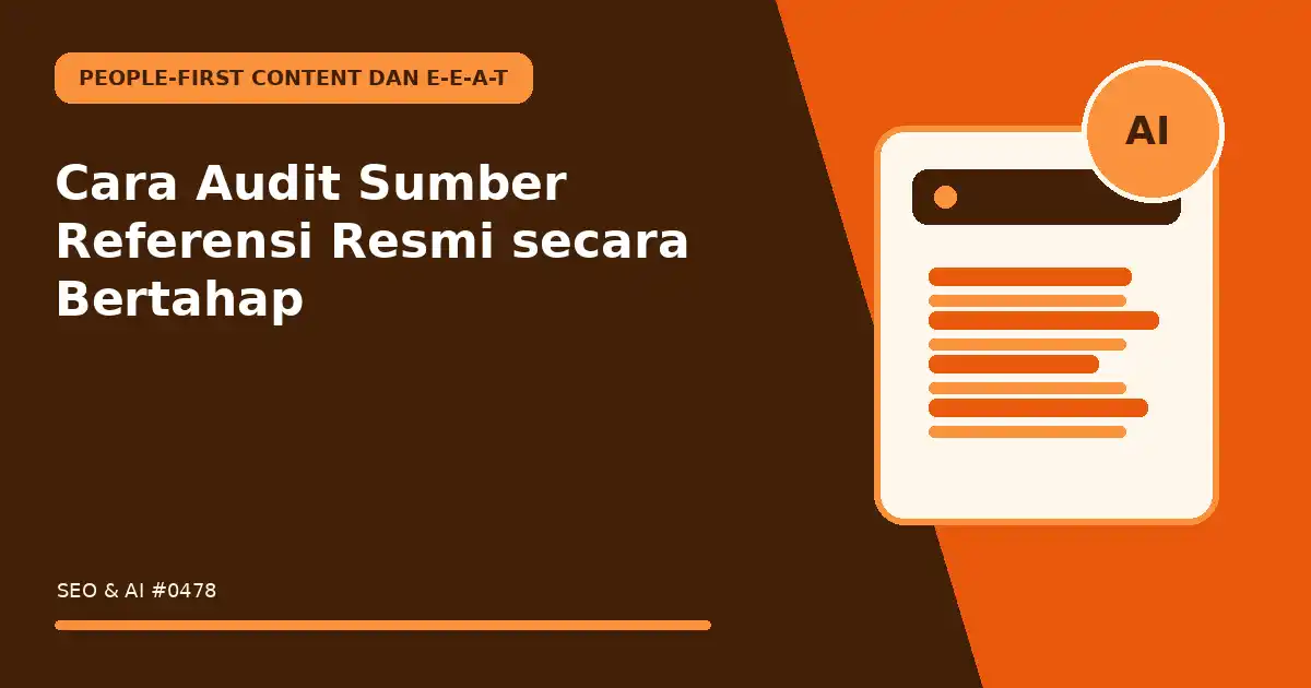 Cara Audit Sumber Referensi Resmi secara Bertahap