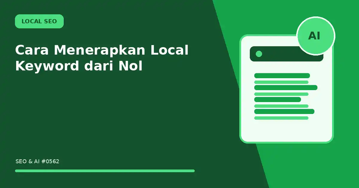 Cara Menerapkan Local Keyword dari Nol