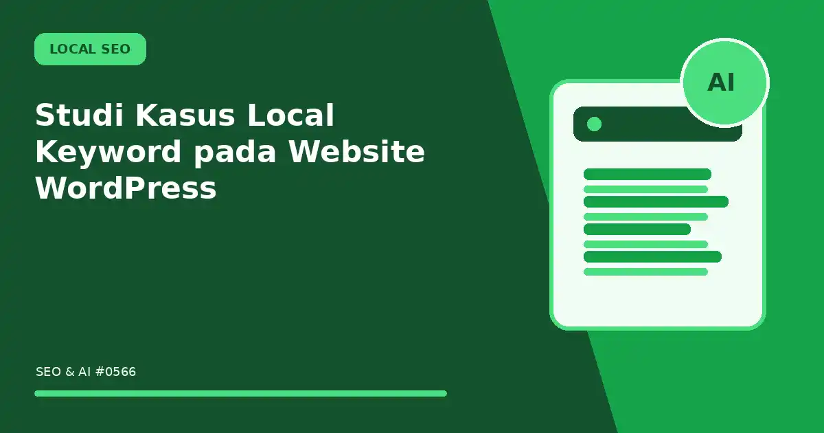 Studi Kasus Local Keyword pada Website WordPress