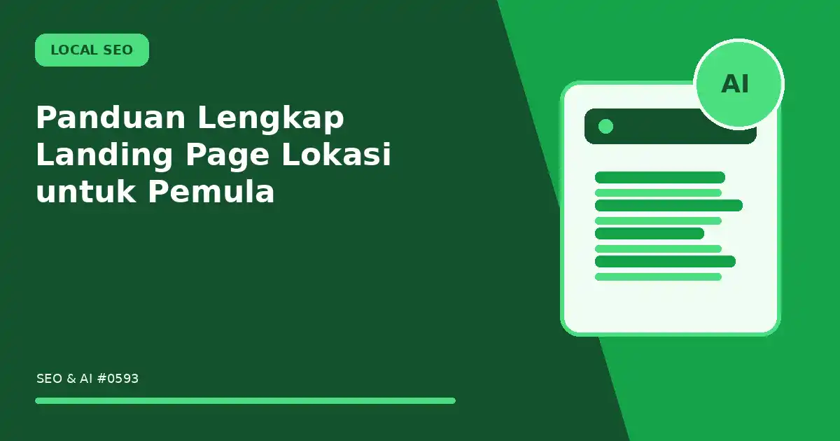 Panduan Lengkap Landing Page Lokasi untuk Pemula