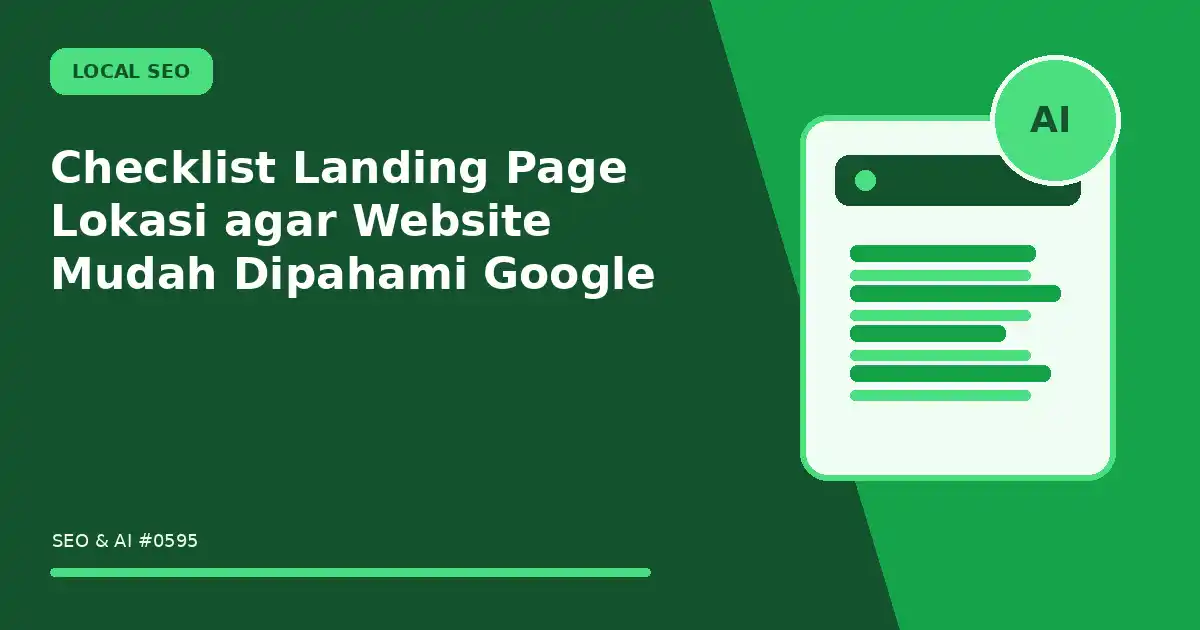 Checklist Landing Page Lokasi agar Website Mudah Dipahami Google