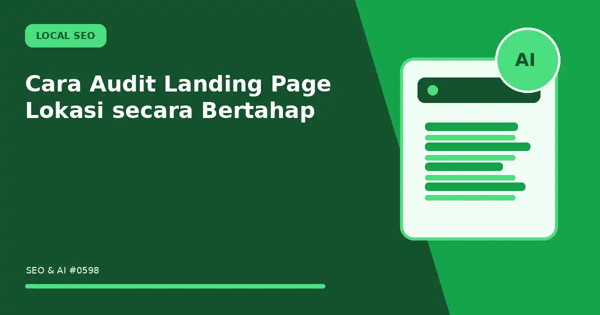 Cara Audit Landing Page Lokasi secara Bertahap