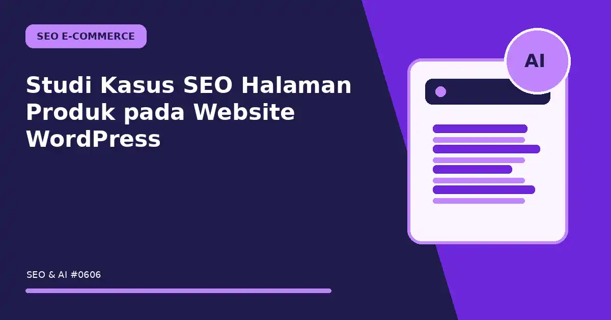 Studi Kasus SEO Halaman Produk pada Website WordPress