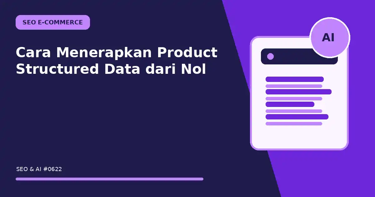 Cara Menerapkan Product Structured Data dari Nol