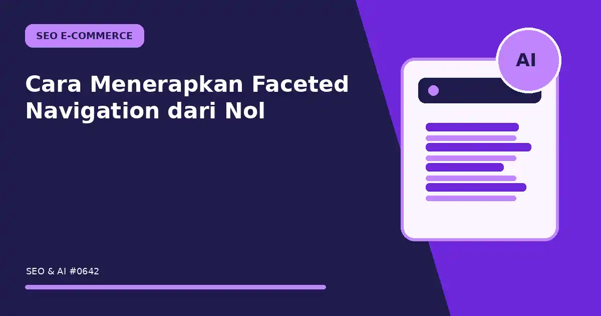 Cara Menerapkan Faceted Navigation dari Nol