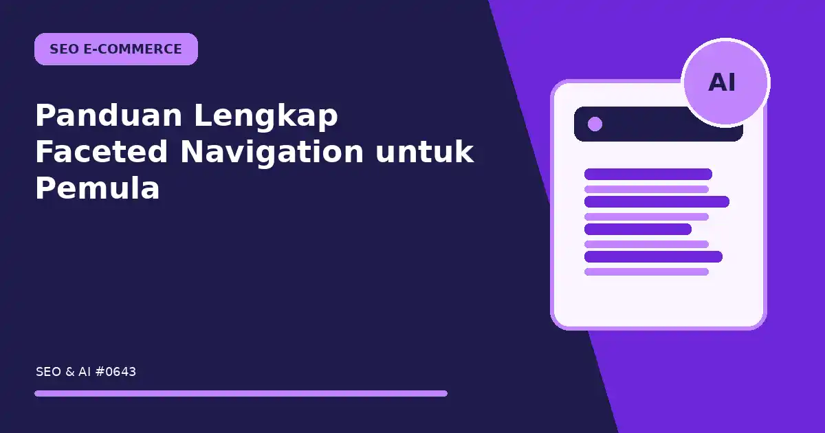 Panduan Lengkap Faceted Navigation untuk Pemula