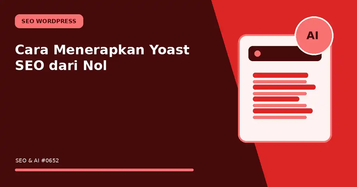 Cara Menerapkan Yoast SEO dari Nol