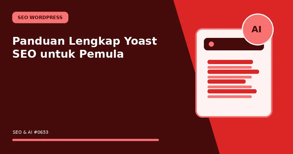Panduan Lengkap Yoast SEO untuk Pemula