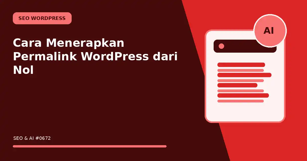Cara Menerapkan Permalink WordPress dari Nol