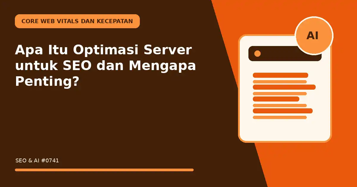 Apa Itu Optimasi Server untuk SEO dan Mengapa Penting?