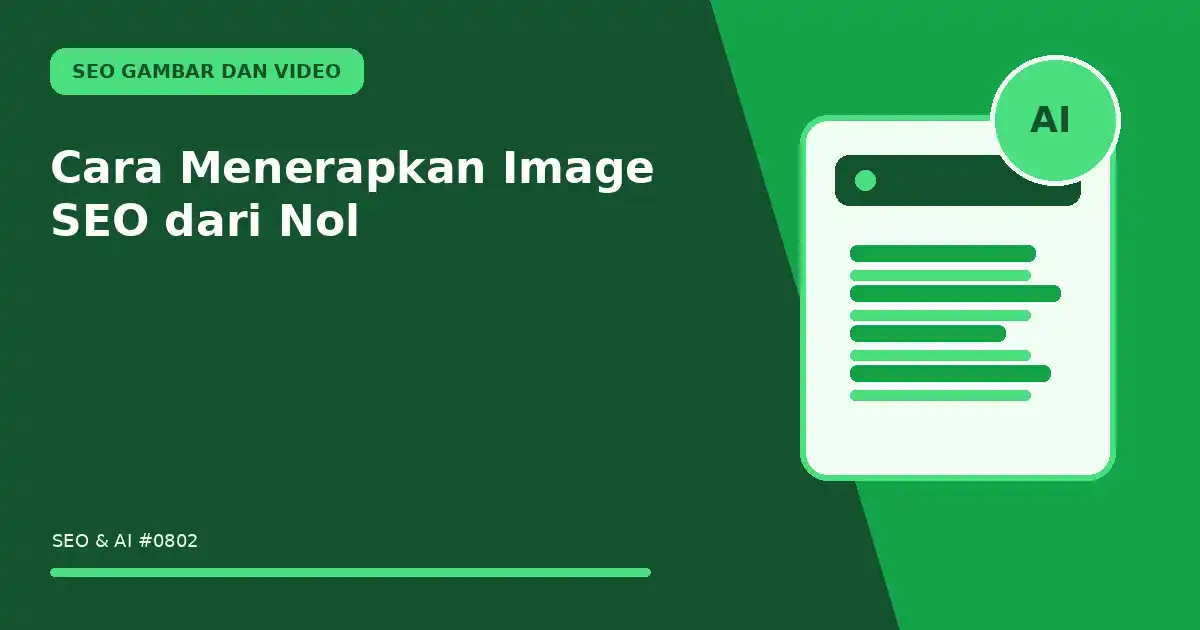 Cara Menerapkan Image SEO dari Nol