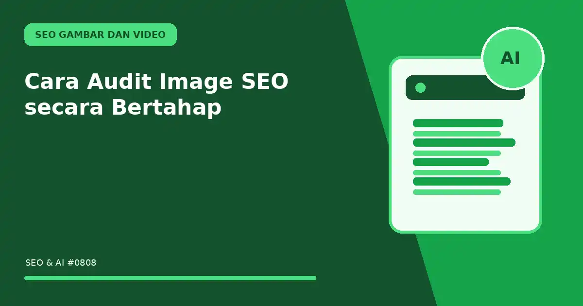 Cara Audit Image SEO secara Bertahap