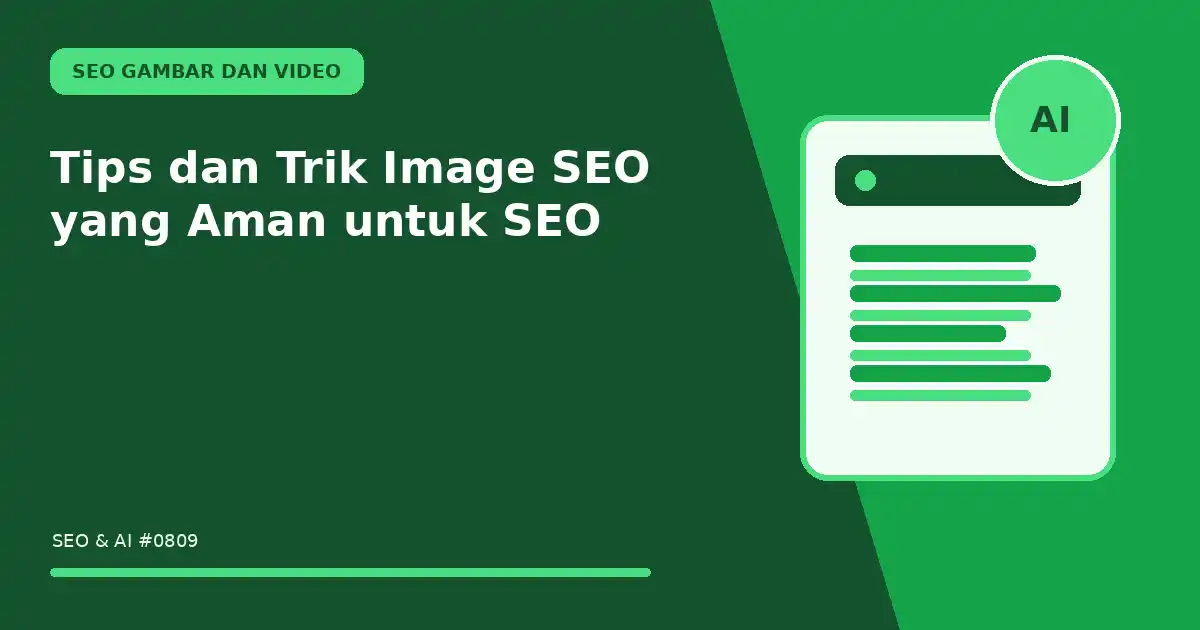 Tips dan Trik Image SEO yang Aman untuk SEO