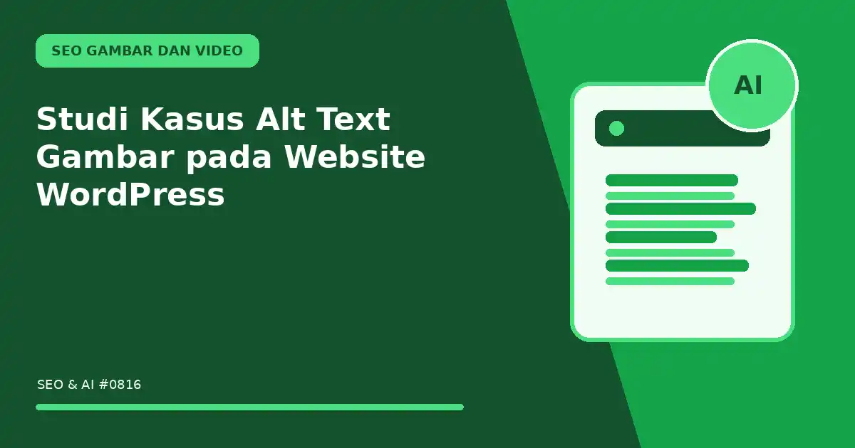 Studi Kasus Alt Text Gambar pada Website WordPress