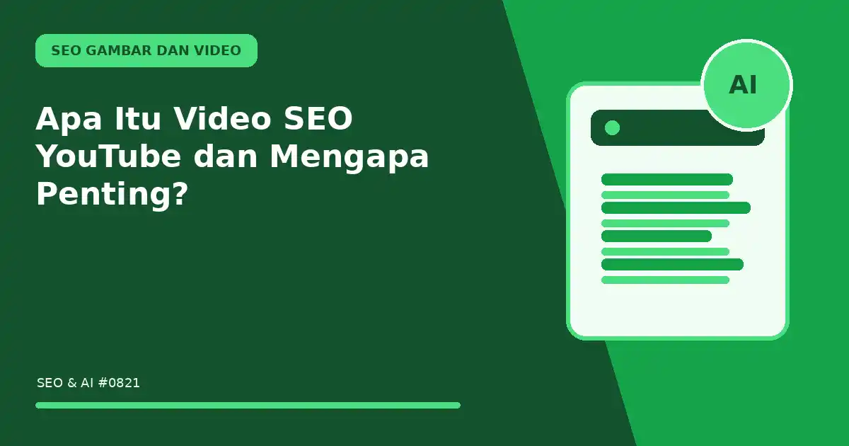 Apa Itu Video SEO YouTube dan Mengapa Penting?