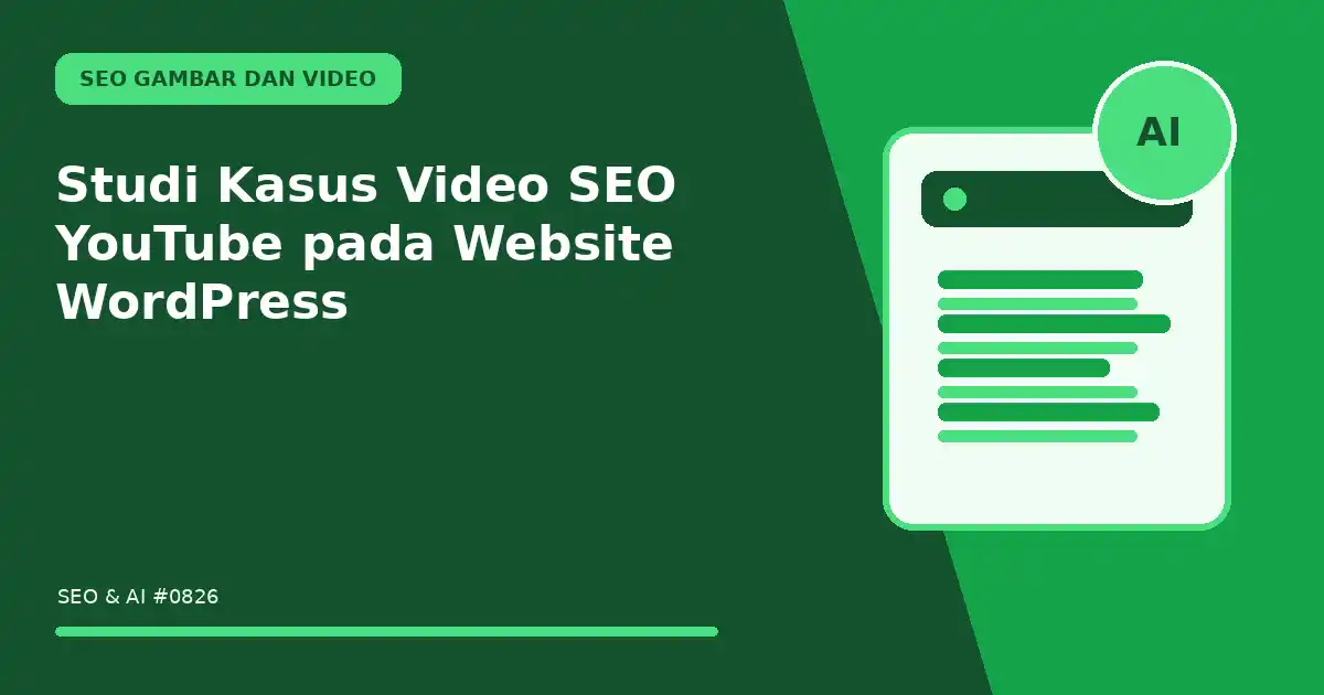 Studi Kasus Video SEO YouTube pada Website WordPress