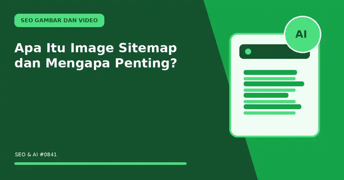 Apa Itu Image Sitemap dan Mengapa Penting?