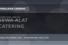 Meja Buffet: Panduan Lengkap Untuk Pemula untuk Kebutuhan Catering