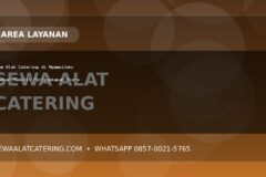 Sewa Alat Catering di Ngampilan: Panduan Memilih Perlengkapan Acara