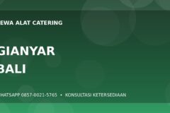Sewa Peralatan Prasmanan di Gianyar, Gianyar untuk Berbagai Acara