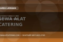 Sewa Peralatan Prasmanan di Lombok Tengah untuk Acara yang Lebih Rapi