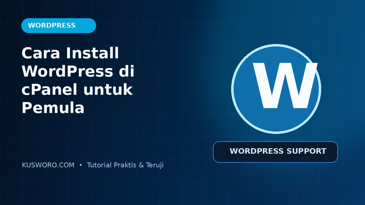 Cara Install WordPress di cPanel untuk Pemula